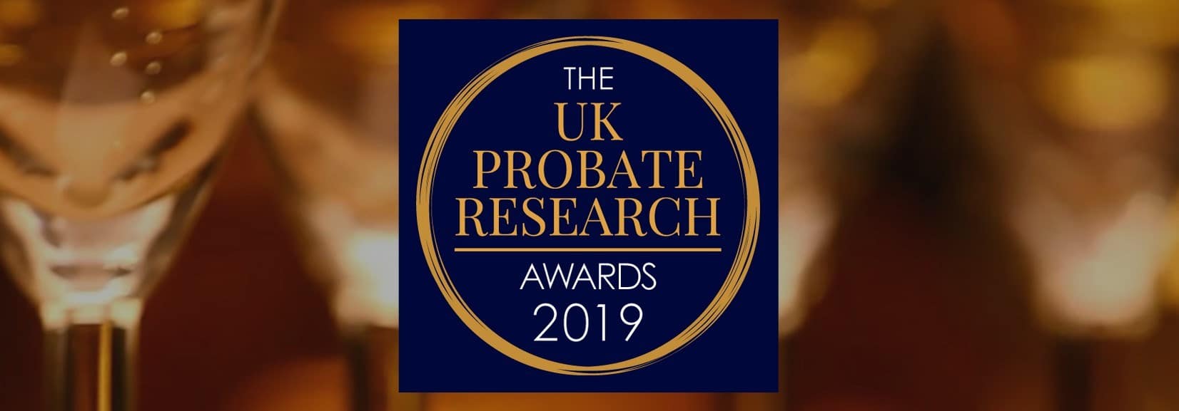 The UK Probate Research Awards 2019|||||||||||||||||